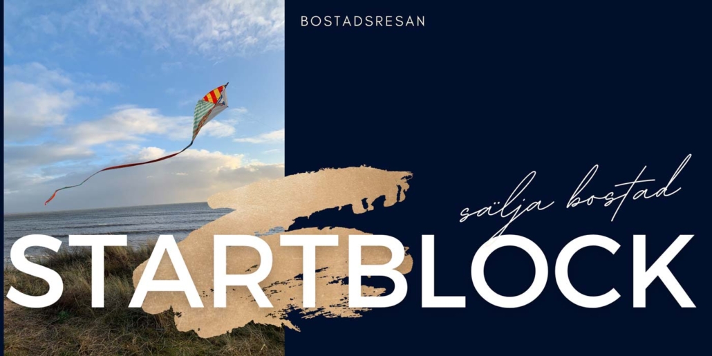 I startblocken - gör dig och din bostad redo för försäljning